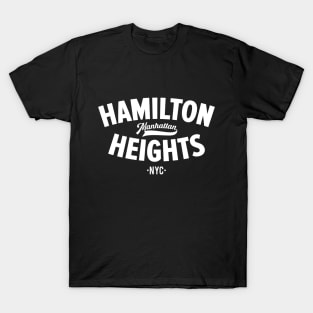 Hamilton Heights Chronicles: Urban Chic for NYC Explorers T-Shirt